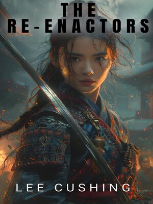 cover image of The Re-Enactors